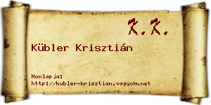 Kübler Krisztián névjegykártya
