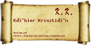 Kübler Krisztián névjegykártya
